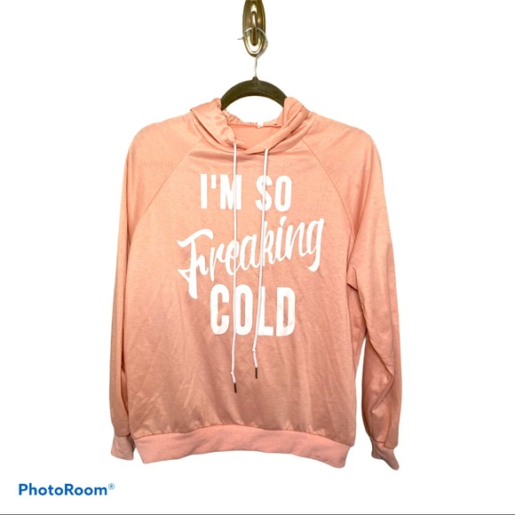 i am freaking cold sweatshirt shein